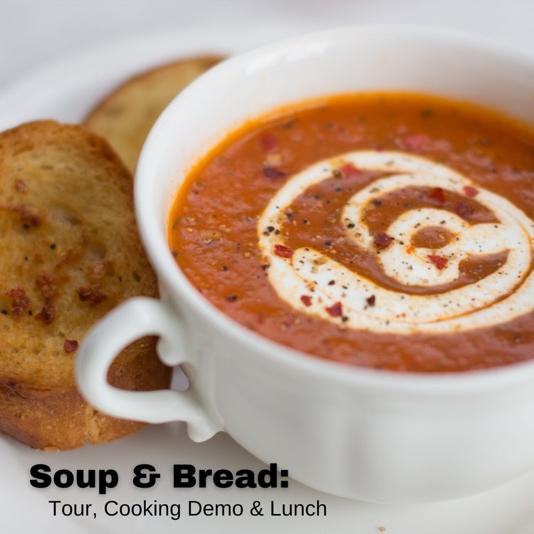 Soup & Bread: Tour, Cooking Demo and Lunch